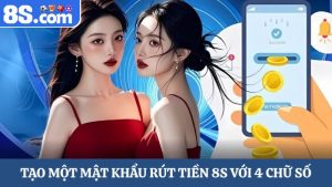 rút tiền 8S