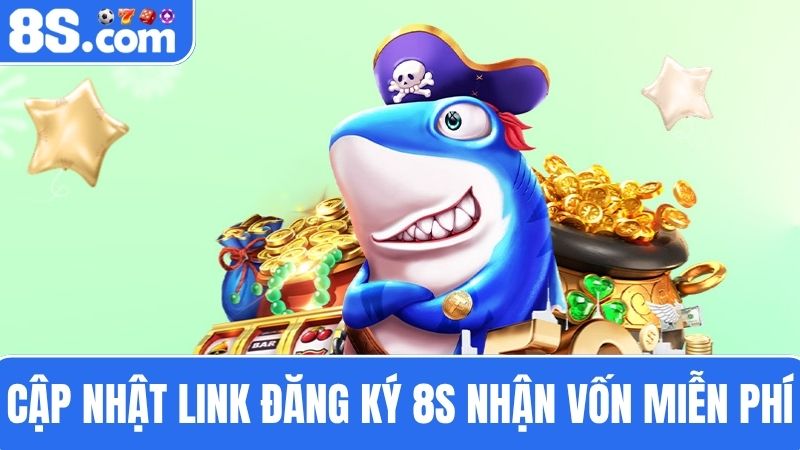 link đăng ký 8S