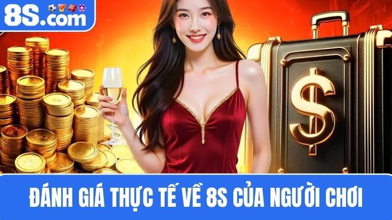 Đánh giá thực tế về 8S