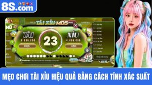 Mẹo chơi Tài Xỉu hiệu quả