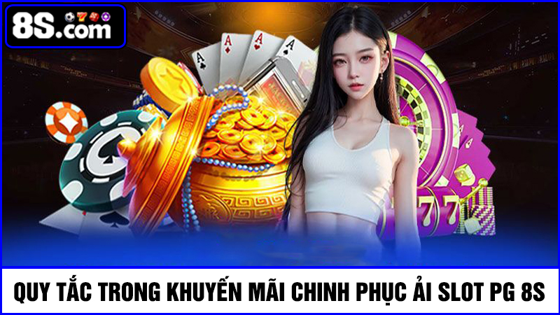 quy tắc trong chinh phục ải game Slot PG