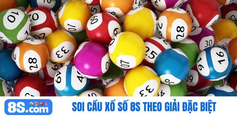 xổ số 8S giải Đặc biệt