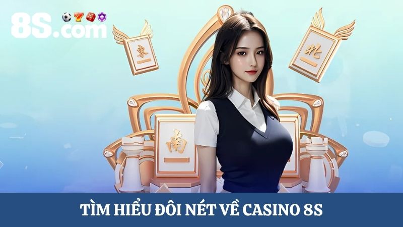Casino 8S