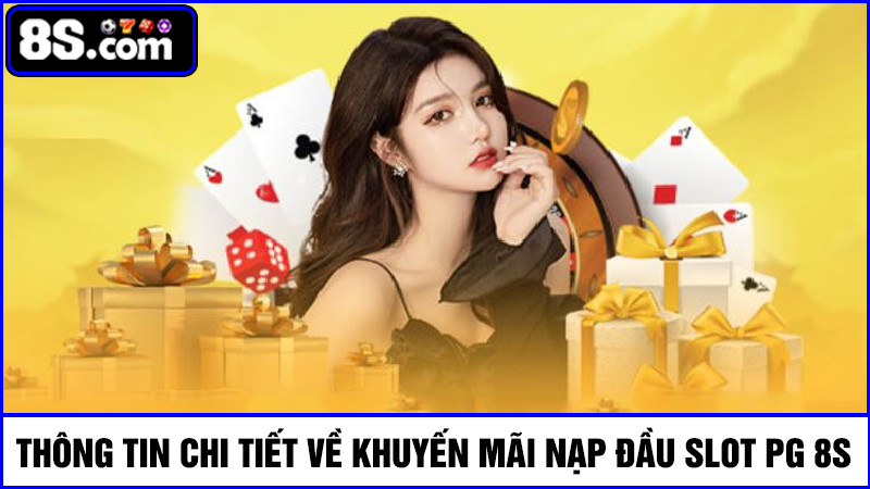 khuyến mãi nạp đầu SLot PG