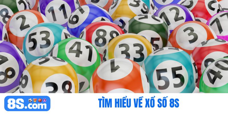 xổ số 8S